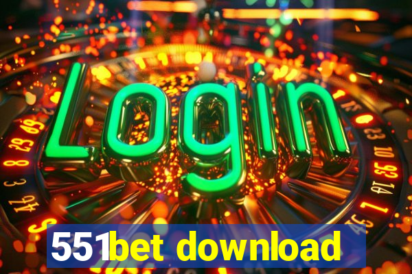 551bet download